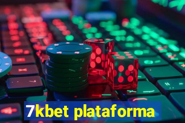 7kbet plataforma